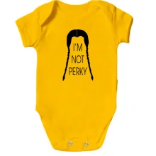 Дитяче боді I`m not Perky